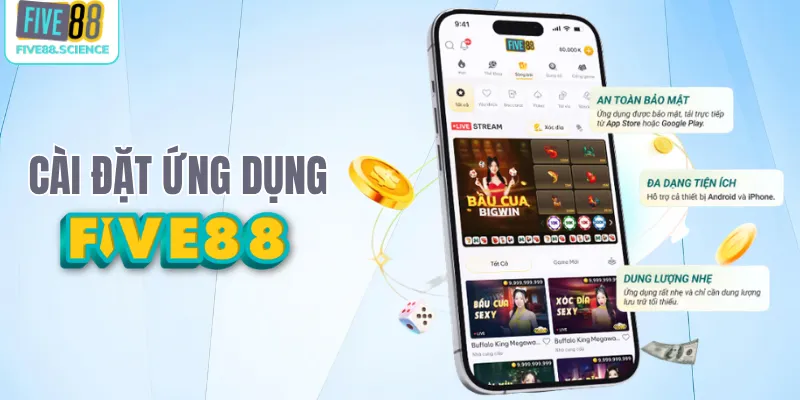Các bước cài đặt ứng dụng Five88 cho điện thoại