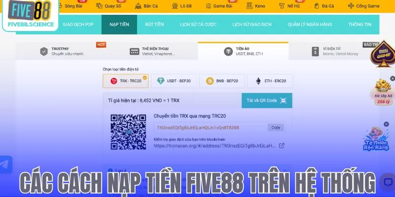 Các cách nạp tiền Five88 trên hệ thống