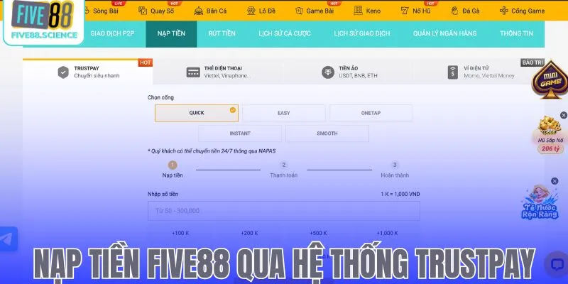 Cách nạp tiền Five88 qua hệ thống Trustpay