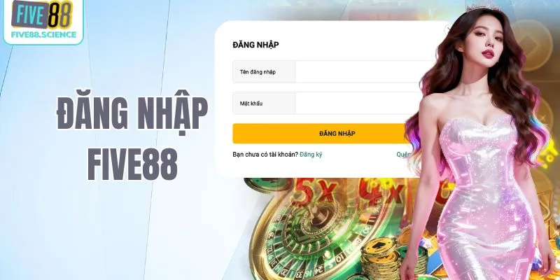 đăng nhập Five88