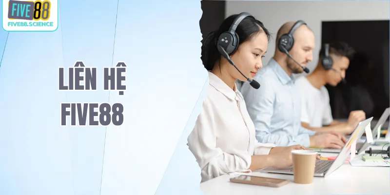 liên hệ Five88