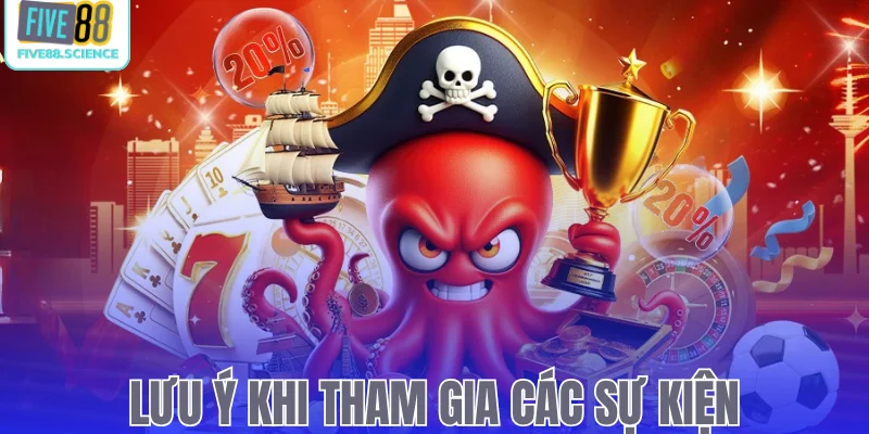 Lưu ý khi tham gia các sự kiện