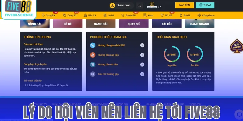 Lý do hội viên nên liên hệ tới Five88