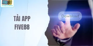 Tải app Five88